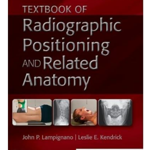 Test Bank for Textbook of Radiographic Positioning and Related Anatomy 11th Edition by Lampignano
